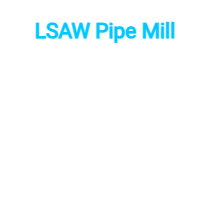 LSAW Pipe Mill